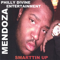 Mendoza - Smarttin Up