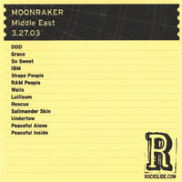 Moonraker - The Middle East - Cambridge, MA - 3.27.03