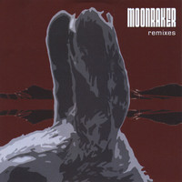 Moonraker - Moonraker Remixes