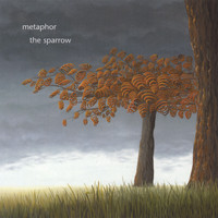 Metaphor - The Sparrow