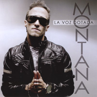 Montana - La Voz Dotada