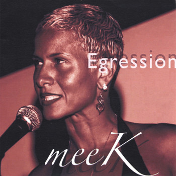 Meek - Egression