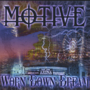 Motive - Worn Down Dream