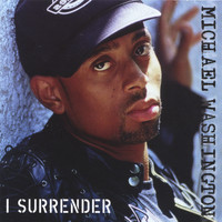 Michael Washington - I Surrender