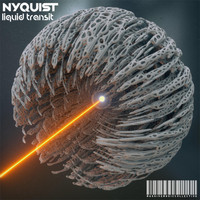 Nyquist - Liquid Transit