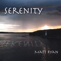Matt Ryan - Serenity