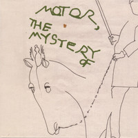 Motor - The Mystery Of