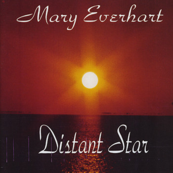 Mary Everhart - Distant Star