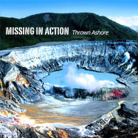 Missing in Action - Thrown Ashore