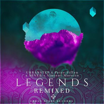 Urbanstep, Peter Piffen, Sever - Legends Remixed