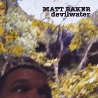 Matt Baker - Devilwater