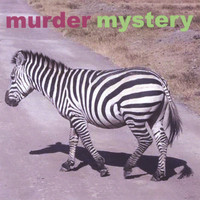 Murder Mystery - murder mystery