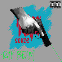Sonie - Ray Beam (Explicit)
