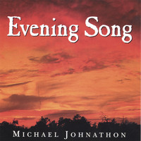 Michael Johnathon - Evening Song