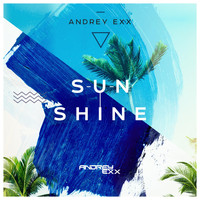 Andrey Exx - Sunshine