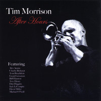 Tim Morrison - After Hours