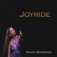 Shana Morrison - Joyride