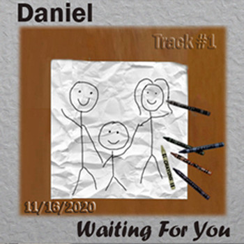 Daniel - Waiting For You 