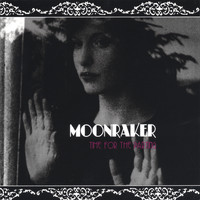 Moonraker - Time For The Parting