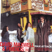 David Maxwell - Max Attack