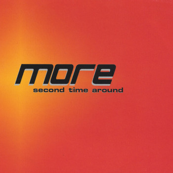 More - Second Time Around