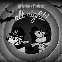 Al'Tarba & Proleter - All Right ! (Cdc08) (Explicit)