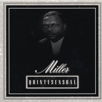 Miller - Quintesensual