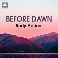 Rudy Adrian - Before Dawn