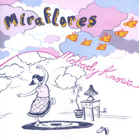 Miraflores - Nobody Knows