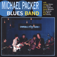 Michael Packer Blues Band - Sweet Rhythm