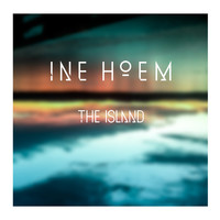 Ine Hoem - The Island