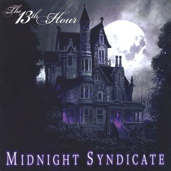 Midnight Syndicate - The 13th Hour