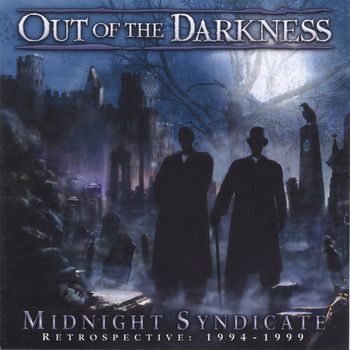 Midnight Syndicate - Out of the Darkness (Retrospective: 1994-1999)