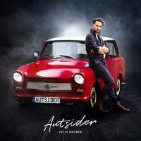 Felix Räuber - Autsider EP (Explicit)