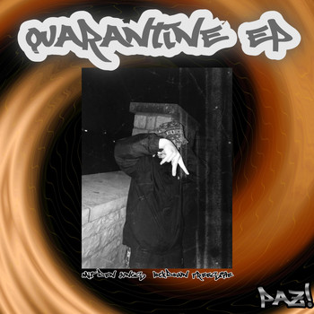 Paz - Quarantine