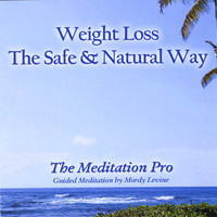 Mordy Levine - Weight Loss - The Safe & Natural Way