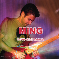 Ming Chou - Love and Leave