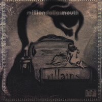 Million Dollar Mouth - Villains