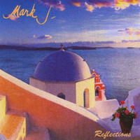Mark J - Reflections