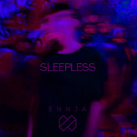 Ennja - Sleepless