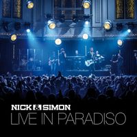Nick & Simon - Live In Paradiso