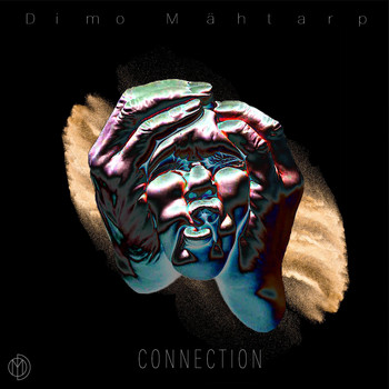 Dimo Mähtarp - Connection