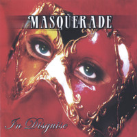 Masquerade - In Disguise