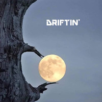 Moonman - DRIFTIN'