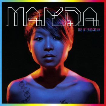 Mayda - The Interrogation