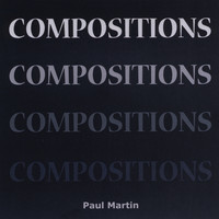 Paul Martin - Compositions