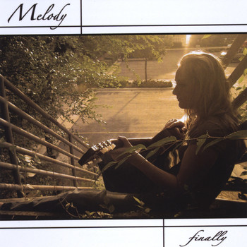 Melody - Finally