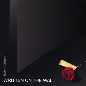 Butch Martin - Written On The Wall