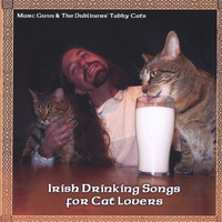 Marc Gunn & the Dubliners' Tabby Cats - Irish Drinking Songs For Cat Lovers