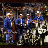The McCormick Brothers - Somewhere In Time